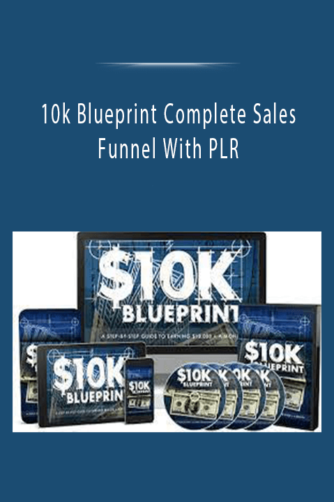 10k Blueprint Complete Sales Funnel With PLR