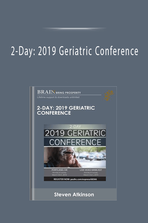 2–Day: 2019 Geriatric Conference