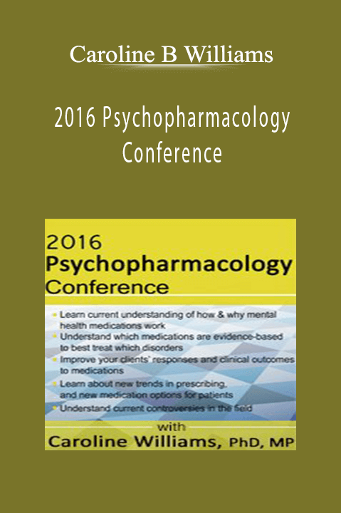 Caroline B Williams – 2016 Psychopharmacology Conference