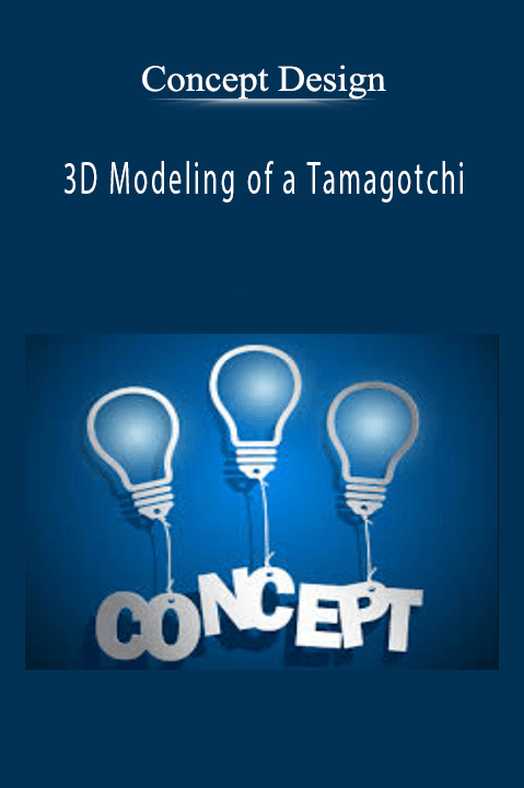 Concept Design – 3D Modeling of a Tamagotchi