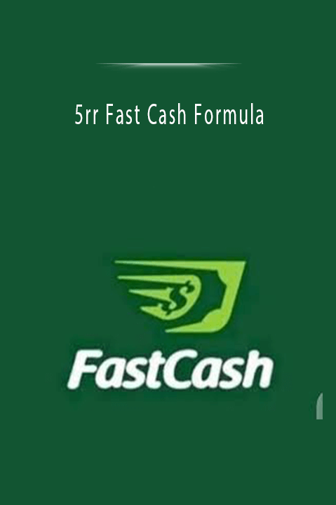 5rr Fast Cash Formula