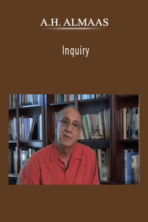 Inquiry – A.H. ALMAAS