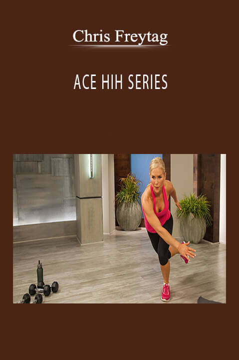 ACE HIH SERIES with Chris Freytag