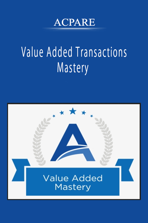 ACPARE - Value Added Transactions Mastery