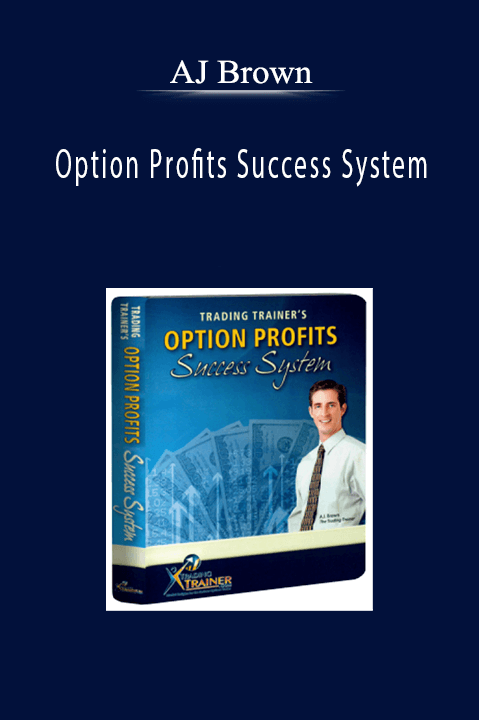 Option Profits Success System – AJ Brown