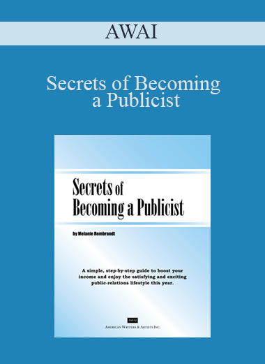 Secrets of Becoming a Publicist – AWAI