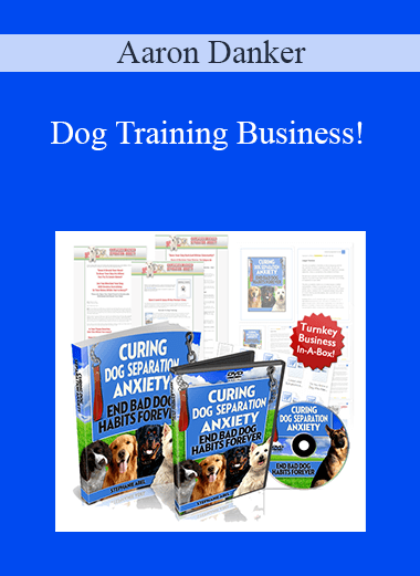 Dog Training Business! – Aaron Danker