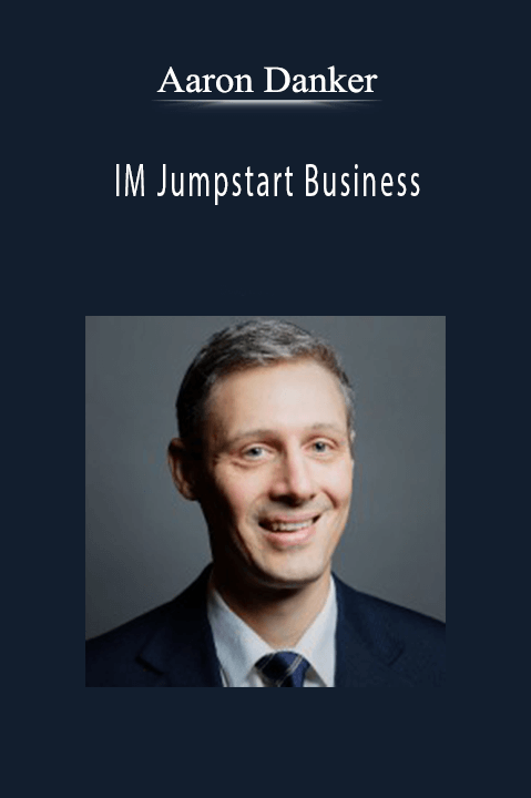 IM Jumpstart Business – Aaron Danker
