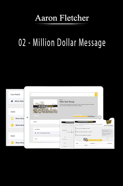 02 – Million Dollar Message – Aaron Fletcher