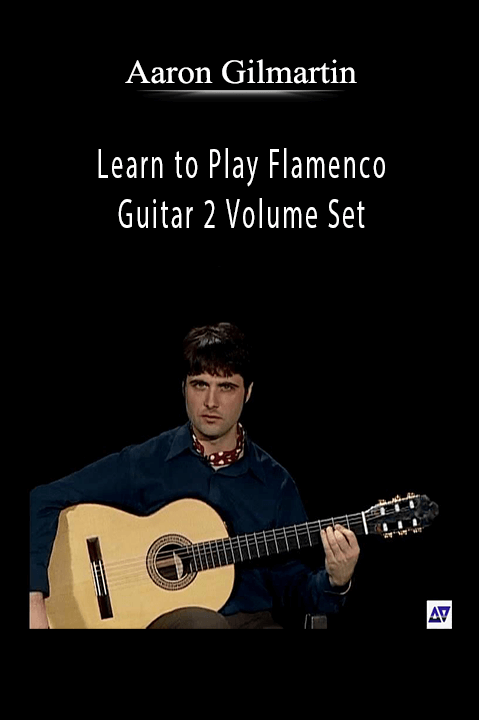 Learn to Play Flamenco Guitar 2 Volume Set – Aaron Gilmartin