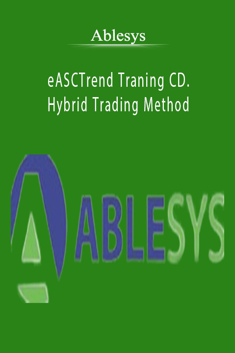eASCTrend Traning CD. Hybrid Trading Method – Ablesys