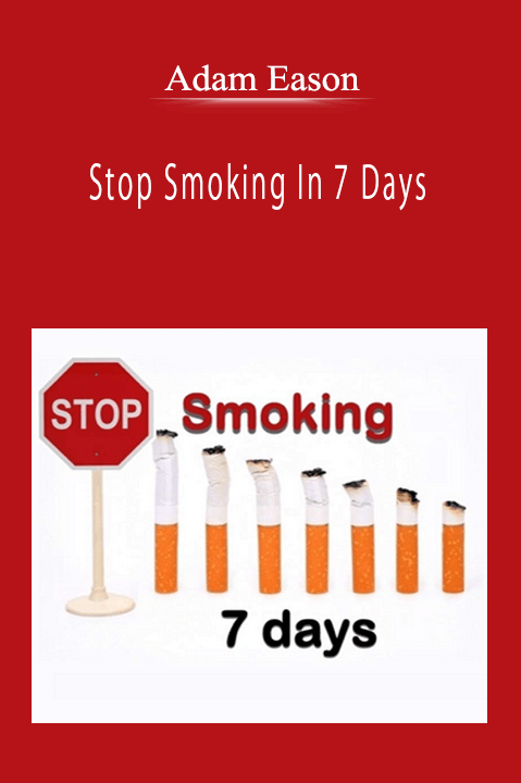 Adam Eason - Stop Smoking In 7 Days
