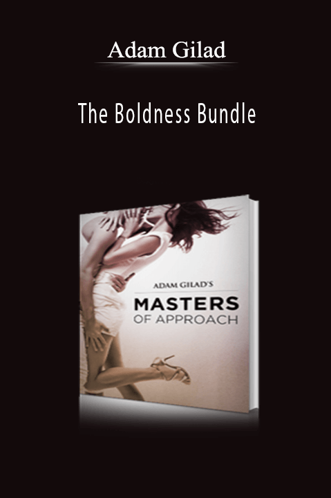 The Boldness Bundle – Adam Gilad