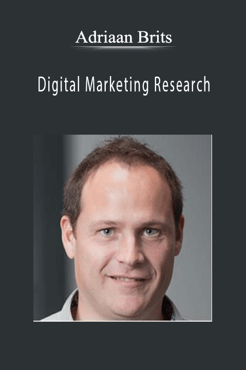 Digital Marketing Research – Adriaan Brits