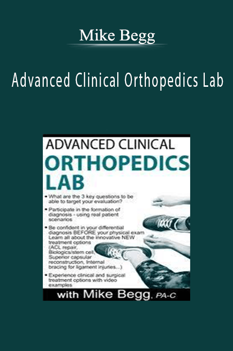 Mike Begg – Advanced Clinical Orthopedics Lab