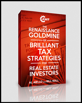 Al Aiello & Bill Noll - The Renaissance Goldmine of Brilliant Tax Strategies for Real Estate Investors 2021