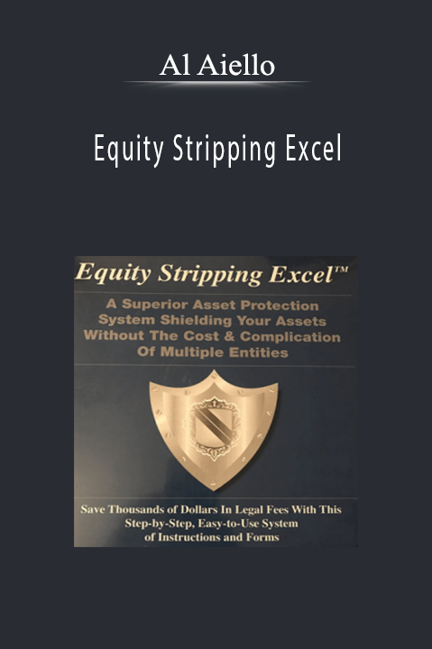 Equity Stripping Excel – Al Aiello