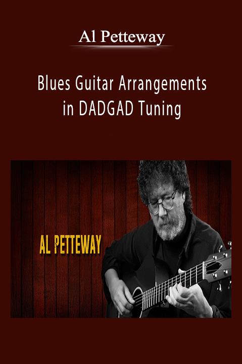 Blues Guitar Arrangements in DADGAD Tuning – Al Petteway