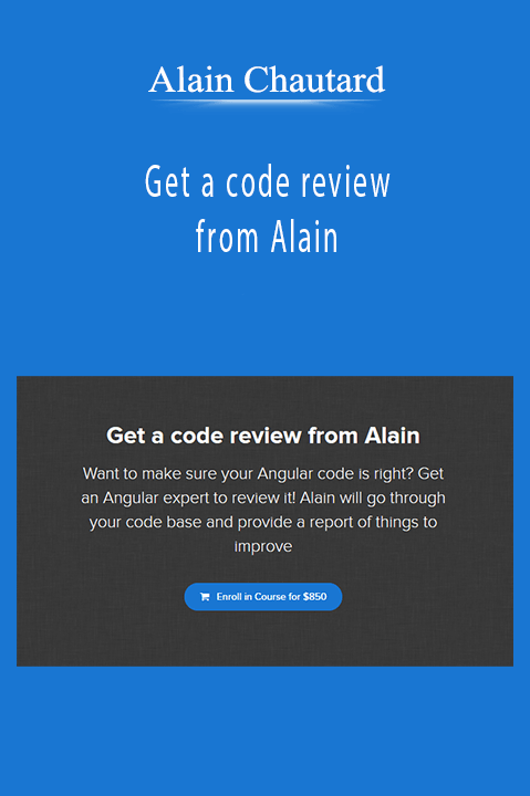 Alain Chautard - Get a code review from Alain