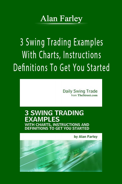 3 Swing Trading Examples