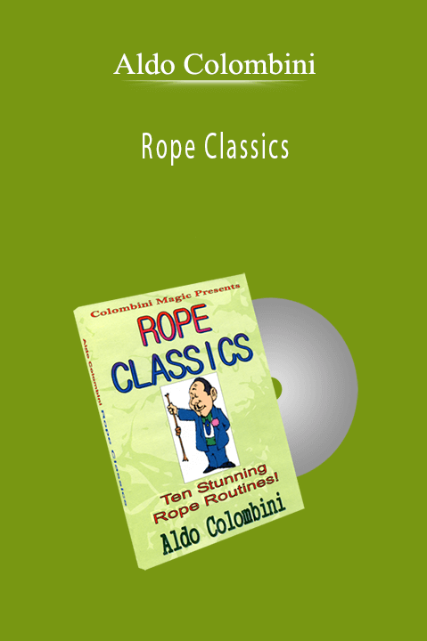 Aldo Colombini - Rope Classics