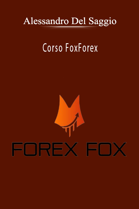 Corso FoxForex – Alessandro Del Saggio