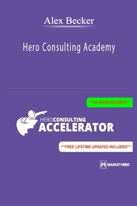 Hero Consulting Academy – Alex Becker