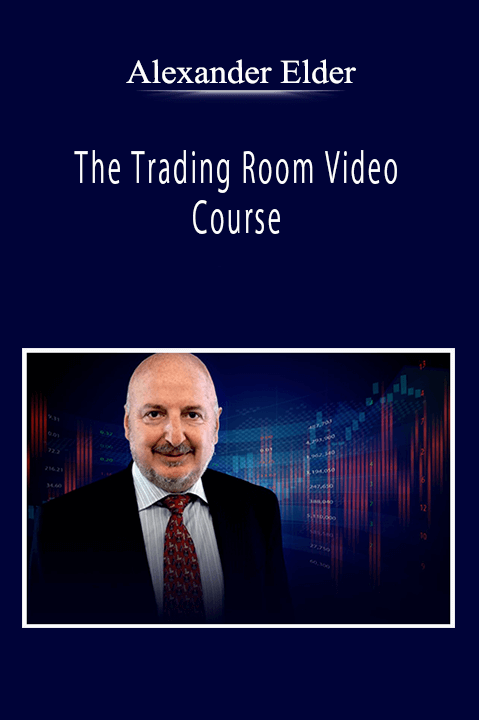 Alexander Elder - The Trading Room Video Course