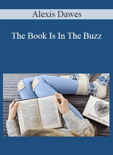 The Book Is In The Buzz – Alexis Dawes