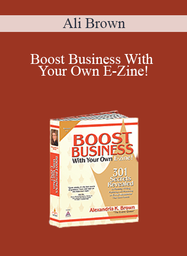 Boost Business With Your Own E–Zine! – Ali Brown