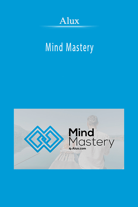 Mind Mastery – Alux