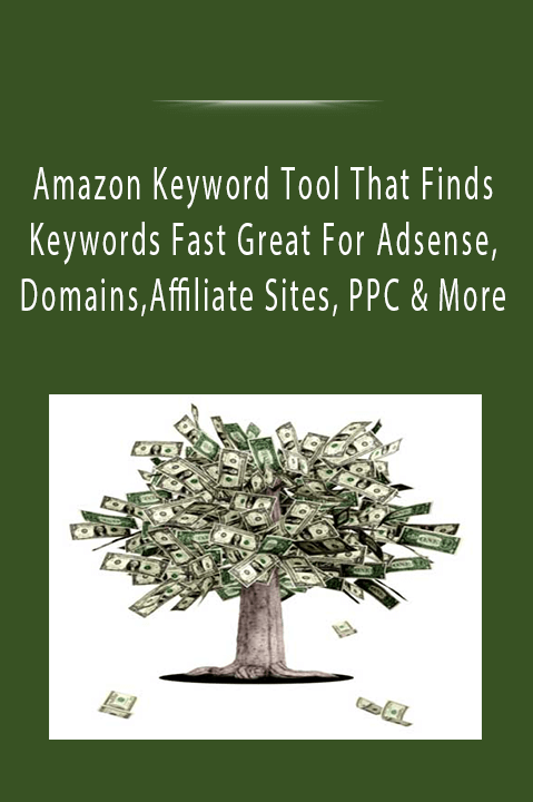 Amazon Keyword Tool That Finds Keywords Fast Great For Adsense, Domains,Affiliate Sites, PPC & More