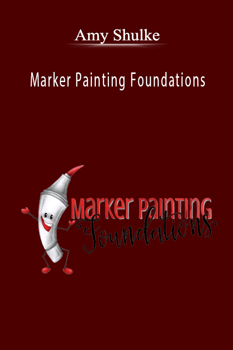 Marker Painting Foundations – Amy Shulke