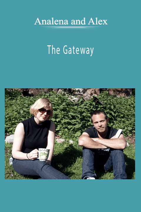 Analena and Alex - The Gateway