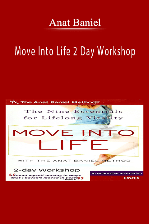 Move Into Life 2 Day Workshop – Anat Baniel