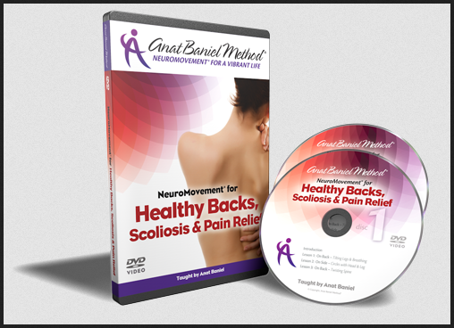 Anat Baniel - Video NeuroMovement Healthy Backs, Scoliosis & Pain Relief