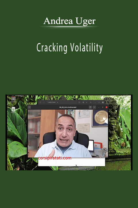 Cracking Volatility – Andrea Unger