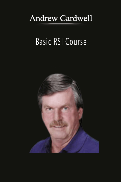 Basic RSI Course – Andrew Cardwell