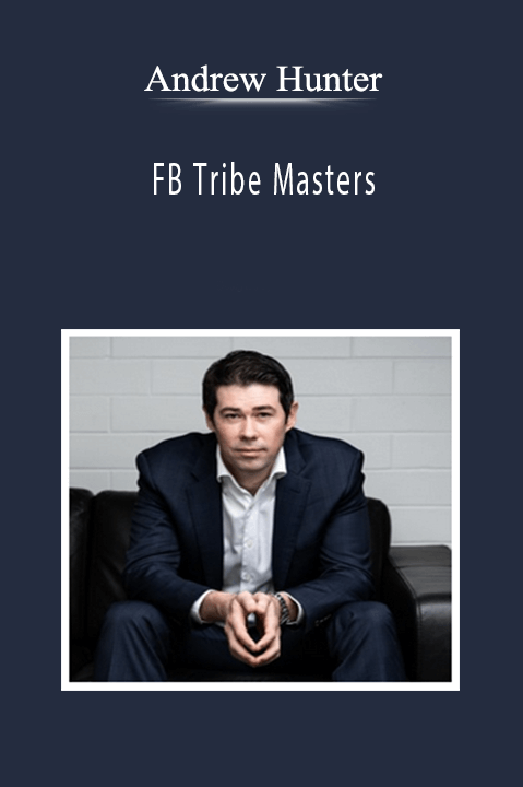 Andrew Hunter - FB Tribe Masters