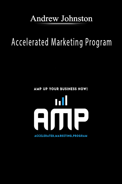 Accelerated Marketing Program – Andrew Johnston