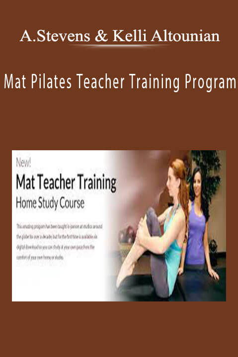 Mat Pilates Teacher Training Program – Andromeda Stevens & Kelli Altounian