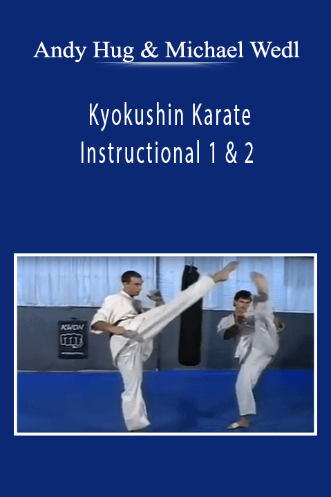 Andy Hug & Michael Wedl - .Kyokushin Karate Instructional 1 & 2