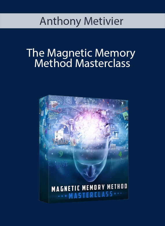 The Magnetic Memory Method Masterclass – Anthony Metivier