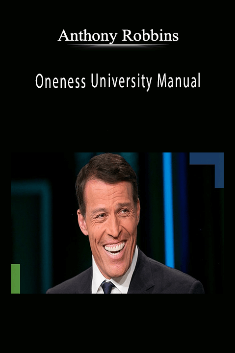 Oneness University Manual – Anthony Robbins