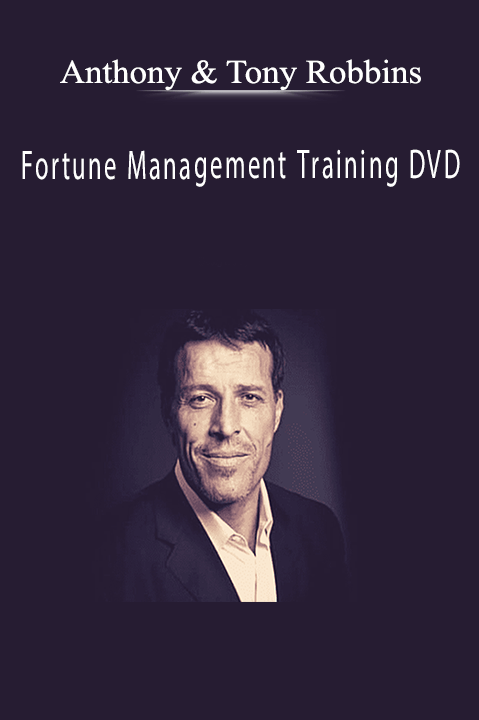 Fortune Management Training DVD – Anthony Robbins & Tony Robbins