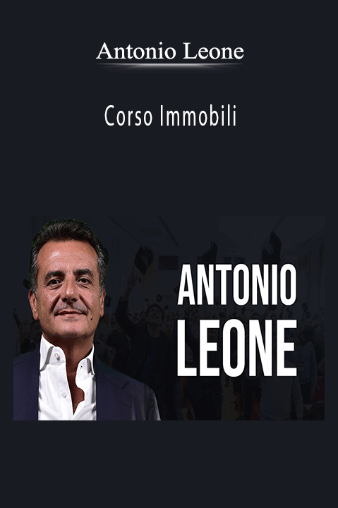 Corso Immobili – Antonio Leone