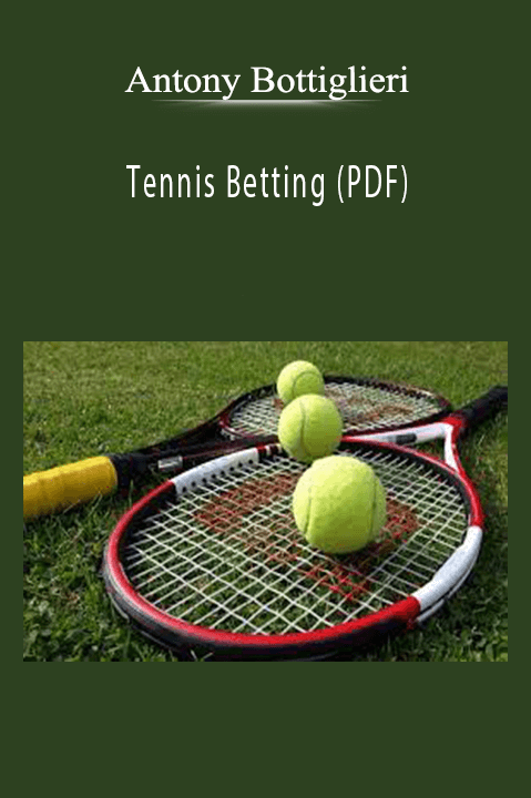 Tennis Betting (PDF) – Antony Bottiglieri