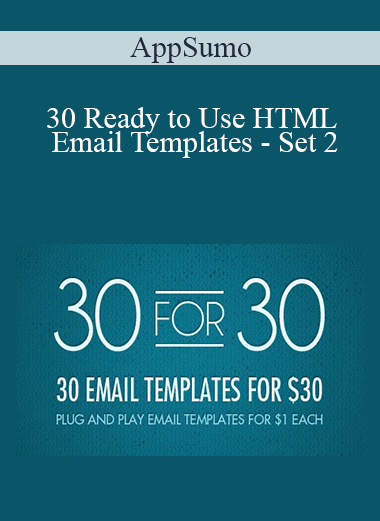 30 Ready to Use HTML Email Templates – Set 2 – AppSumo