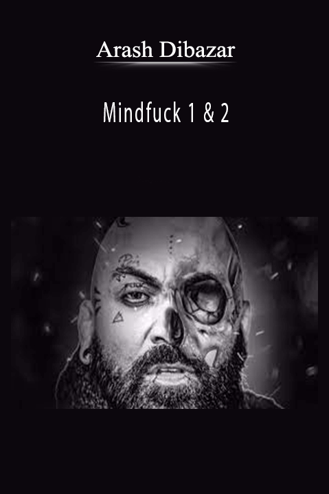 Mindfuck 1 & 2 – Arash Dibazar