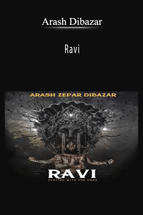 Ravi – Arash Dibazar